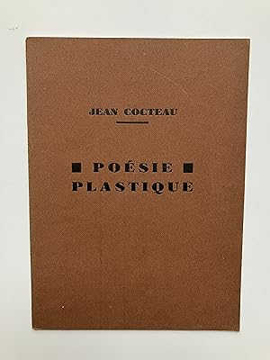 Jean COCTEAU : Poésie Plastique