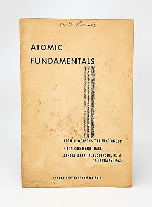 Atomic Fundamentals (Pamphlet for Students Attending Atomic Weapons Training Group Courses)