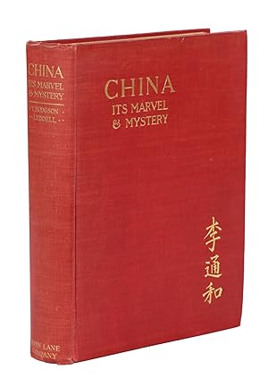 China, Its Marvel and Mystery