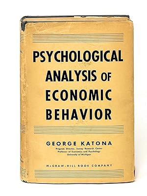 Psychological Analysis of Economic Behavior FIRST EDITION