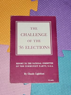 The Challenge of the '56 Elections