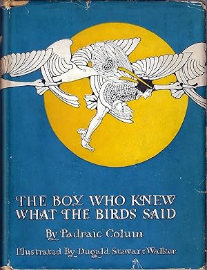 Boy Who Knew What the Birds Said (Signed By author)