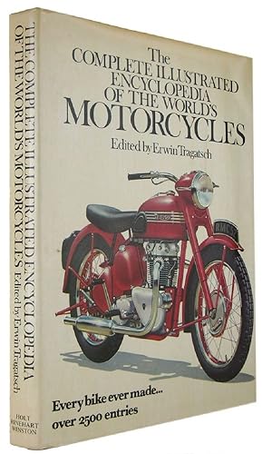 THE COMPLETE ILLUSTRATED ENCYCLOPEDIA OF THE WORLD'S MOTORCYCLES