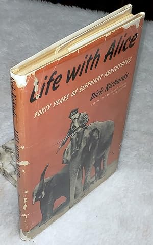 Life with Alice: 40 Years of Elephant Adventures