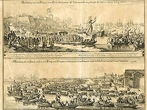 The Queen of Great Britain arriving in Portsmouth 25 May 1662 & The Arrival in London of the King...