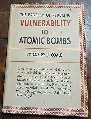 The Problem of Reducing Vulnerability to Atomic Bombs