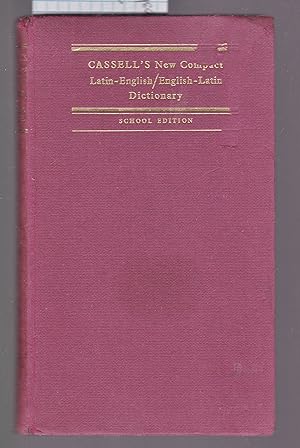 Cassell's New Compact Latin English English-Latin Dictionary