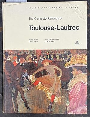 The Complete Paintings of Toulouse-Lautrec