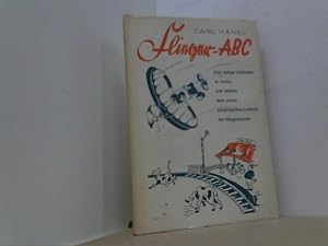 Flieger-ABC. Eine lustige Geschichte in Versen und Bildern samt einem vergnüglichen Lexikon der F...