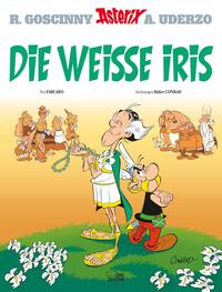 Die Weiße Iris. Asterix Band 40. Asterix ; 40.
