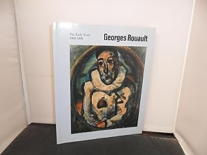 George Rouault The Early Years 1903-1920