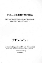 Burmese phonology : interaction of meaning, grammar, prosody and segments
