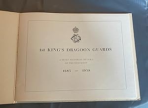 1ST KING'S DRAGOON GUARDS . A BRIEF PICTORIAL RECORD OF THE REGIMENT 1685-1958