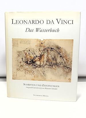 Leonardo da Vinci. Das Wasserbuch: Schriften und Zeignungen