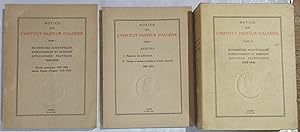 Notice sur l'Institut Pasteur d'Algérie [ Complet des 3 volumes ] : Recherches Scientifiques - En...