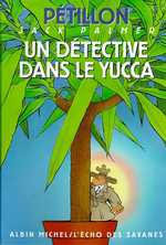 Un détective dans le yucca