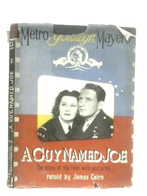 Metro Goldwyn Mayer's - A Guy Named Joe