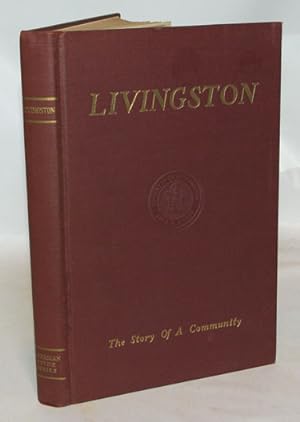 Livingston The Story of a Community