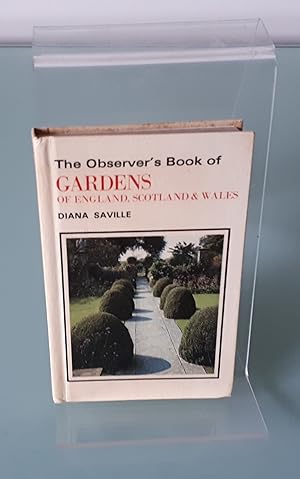 The Observer's Book of Gardens of England, Scotland and Wales No. 96 (Observer's Pocket)
