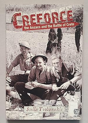 Creforce : the Anzacs and the Battle of Crete