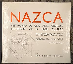 Nazca: Testimonio de Una Alta Cultura / Testimony of a High Culture
