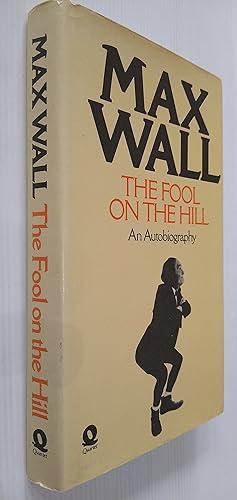 The Fool on the Hill - An Autobiography