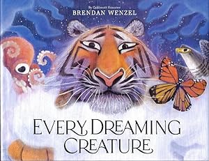 Every Dreaming Creature SIGNED