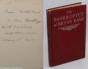 The Bankruptcy of Bryan Kane. A fragment of human history