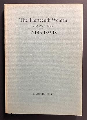 The Thirteenth Woman and Other Stories (Living Hand 5)