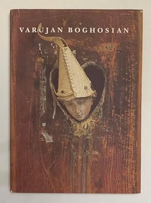 Varujan Boghosian: A Retrospective