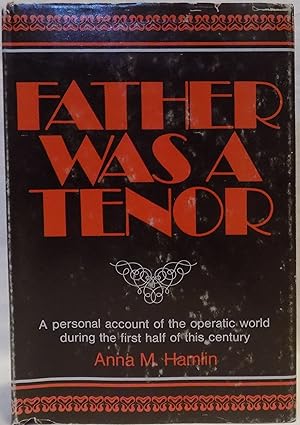 Father Was a Tenor