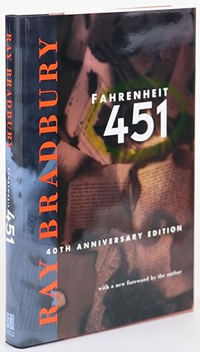 FAHRENHEIT 451: THE 40th ANNIVERSARY EDITION