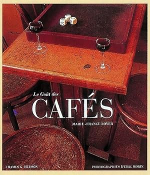 Le go t des caf s - Marie-France Boyer