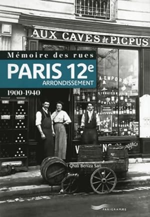 M?moire des rues - Paris 12e arrondissement - Ghali Beniza Sari