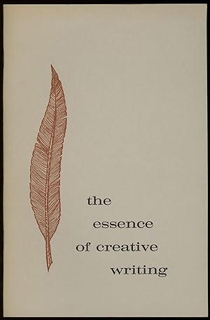 THE ESSENCE OF CREATIVE WRITING