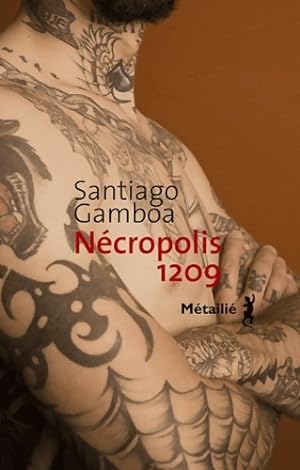 N?cropolis 1209 - Santiago Gamboa