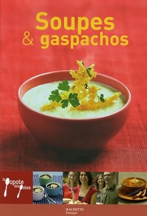 Soupes & gaspachos - Leslie Gogois