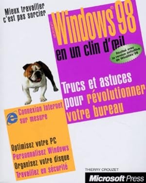 Microsoft windows 98 en un clin d'oeil - Gilles Peigné