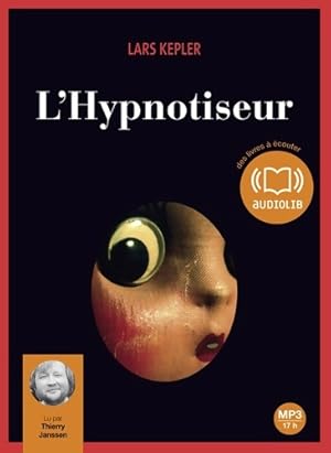 L'hypnotiseur : Livre audio 2 CD mp3 - Lars Kepler