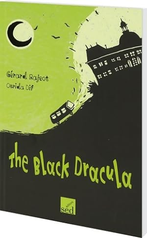 The black dracula - G?rard Rajeot