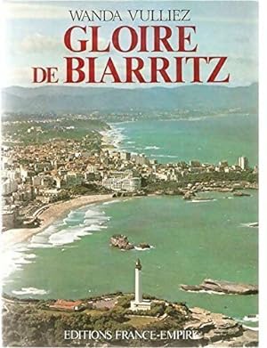 Gloire de biarritz - Wanda Vulliez