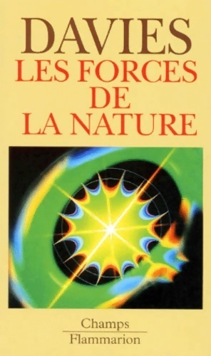 Les forces de la nature - Paul Davies