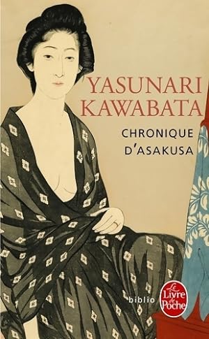 Chronique d'asakusa - Yasunari Kawabata