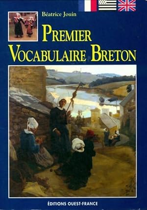 Premier vocabulaire breton - B?atrice Jouin