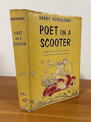 Poet on a Scooter A highly literate account of an around-the-world adventure