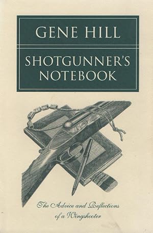 Shotgunners Notebook