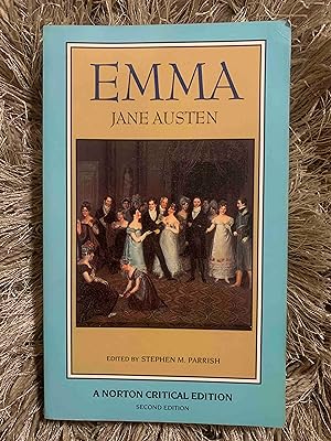 Emma: An Authoritative Text Backgrounds Reviews and Criticism (A Norton Critical Edition)