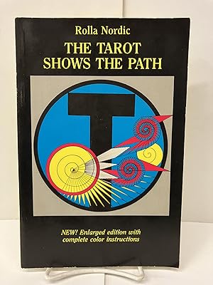 The Tarot Shows the Path