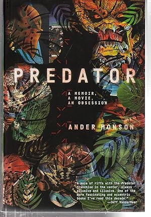 Predator: A Memoir, a Movie, an Obsession
