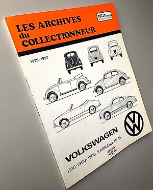 Les archives du collectionneur Volkswagen 1100-1200-1300 Karmann Ghia de 1939-1967